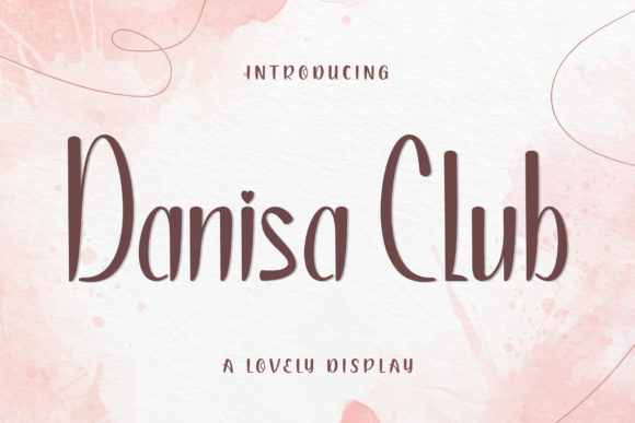 Danisa Club: A Tall Script Font for Business Branding