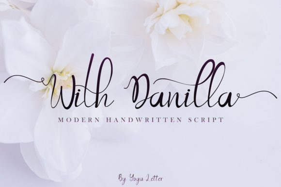 With Danilla: A Modern Handwritten Script for Campaigns