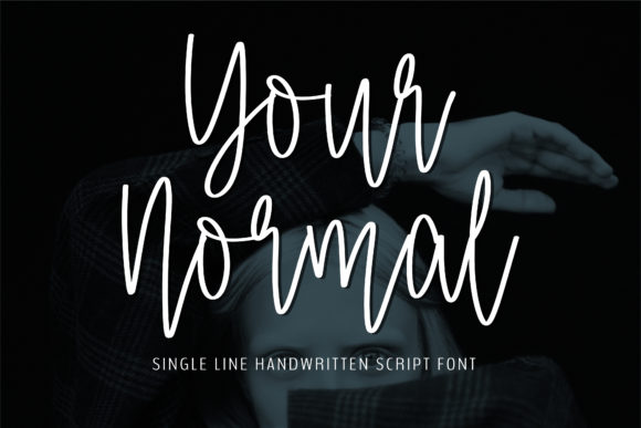 Your Normal: A Review of the Handwritten Script Font